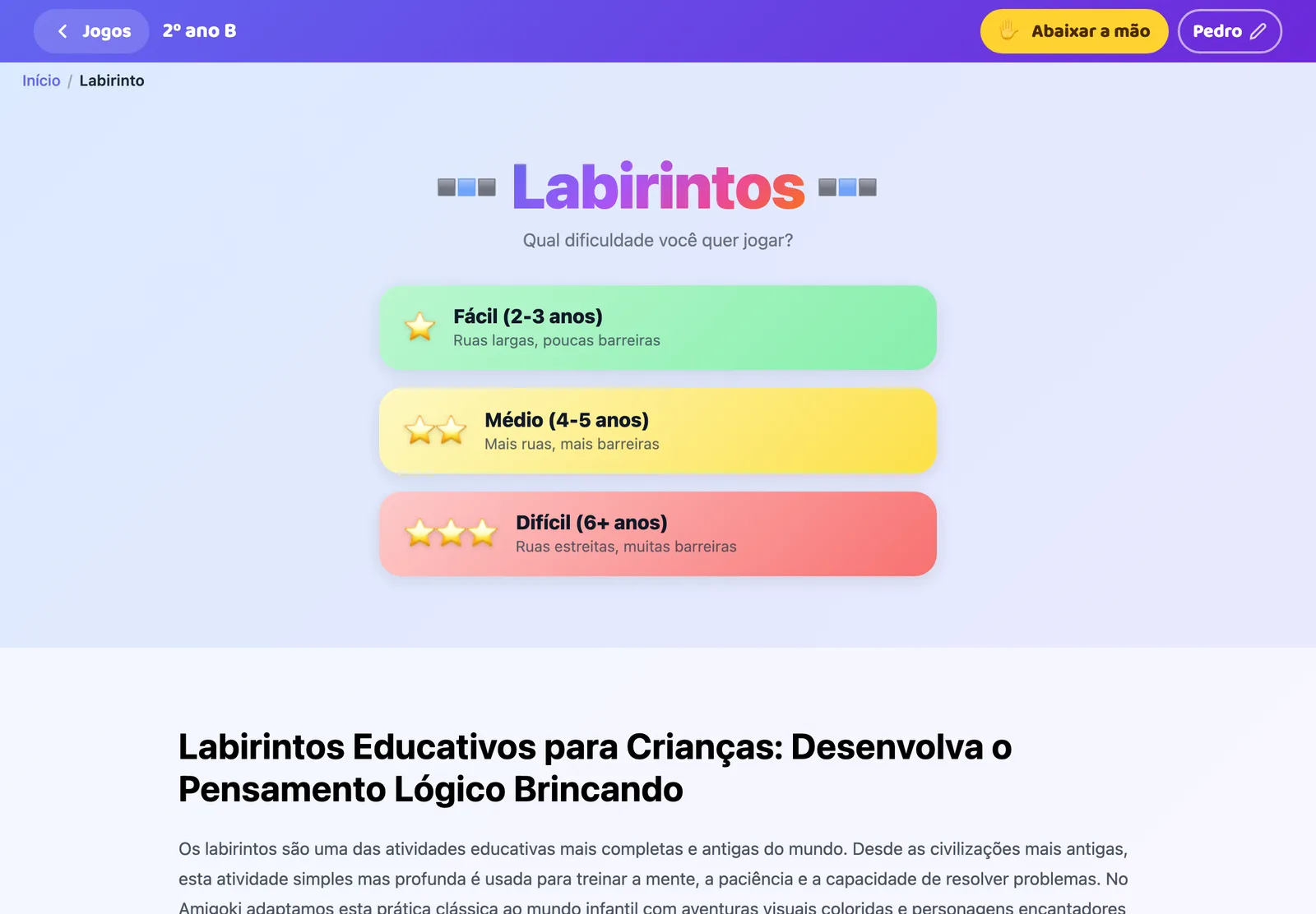 A tela de uma criança com o botão Abaixar a mão em amarelo
